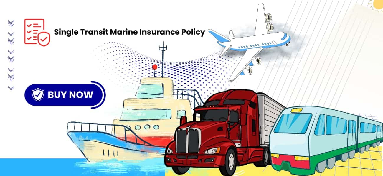 Single Transit Marine Insurance Policy
