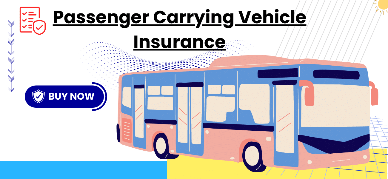 Passanger Carrying Vehicle Insurance
