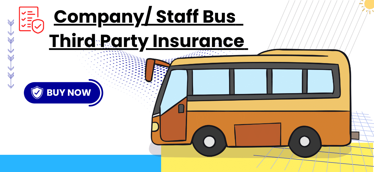 Company / Staff Bus Third Party Insurance