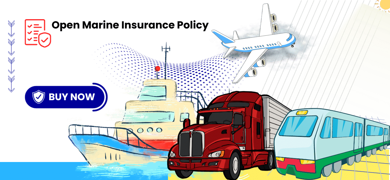 Open Marine Insurance Policy